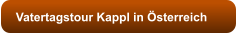 Vatertagstour Kappl in sterreich
