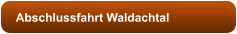 Abschlussfahrt Waldachtal